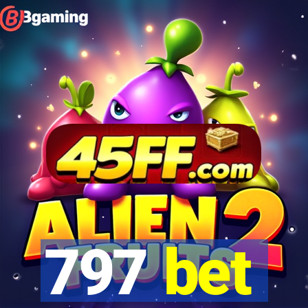 797 bet